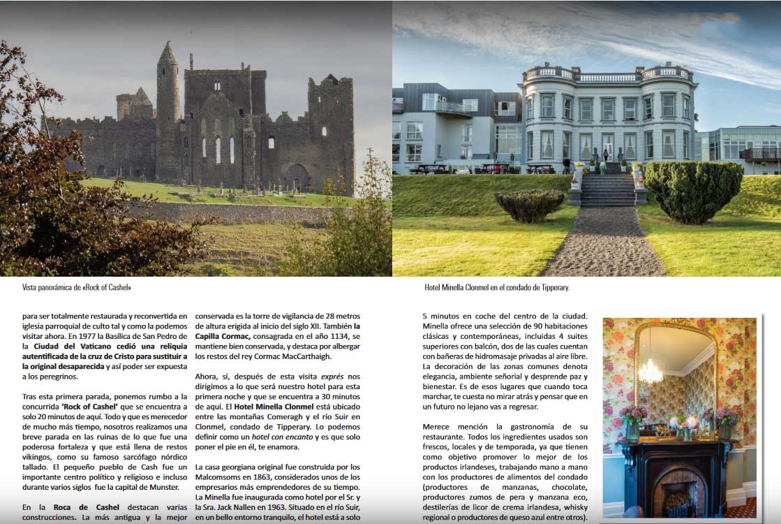 We were delighted to be featured on QTravel, a Spanish tourism magazineand beside The Rock Of Cashel as well :) View Magazine Article Here